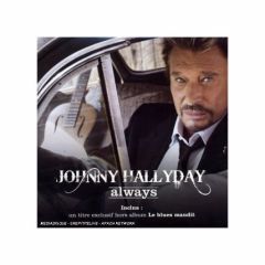 Johnny Hallyday sort un CD Always