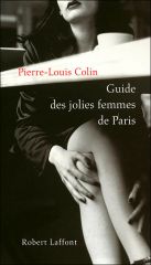 Le guide des jolies femmes dans Paris