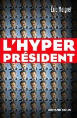 L'hyperprésident d'Eric Maigret