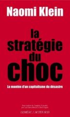 La stratégie du choc de Naomi Klein