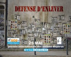 Journée des enfants disparus le 25 mai