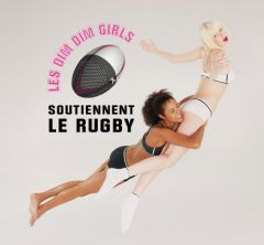 Dim Dim Girls soutiennent le rugby